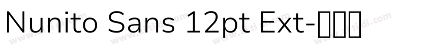 Nunito Sans 12pt Ext字体转换 Nunito Sans 12pt Ext字体转换